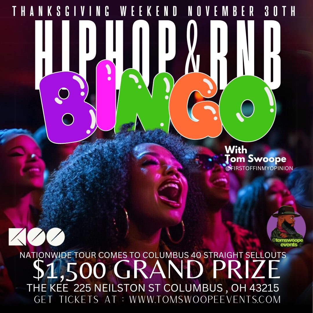 Hip Hop and R&B Bingo with Tom Swoope (Columbus 11\/30)