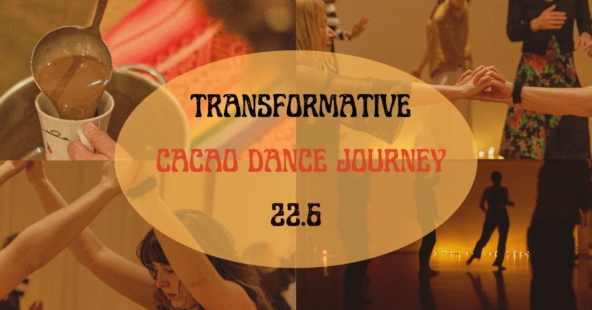 Transformative Cacao Dance Journey