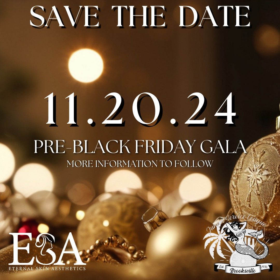 Eternal Skin Pre-Black Friday Gala