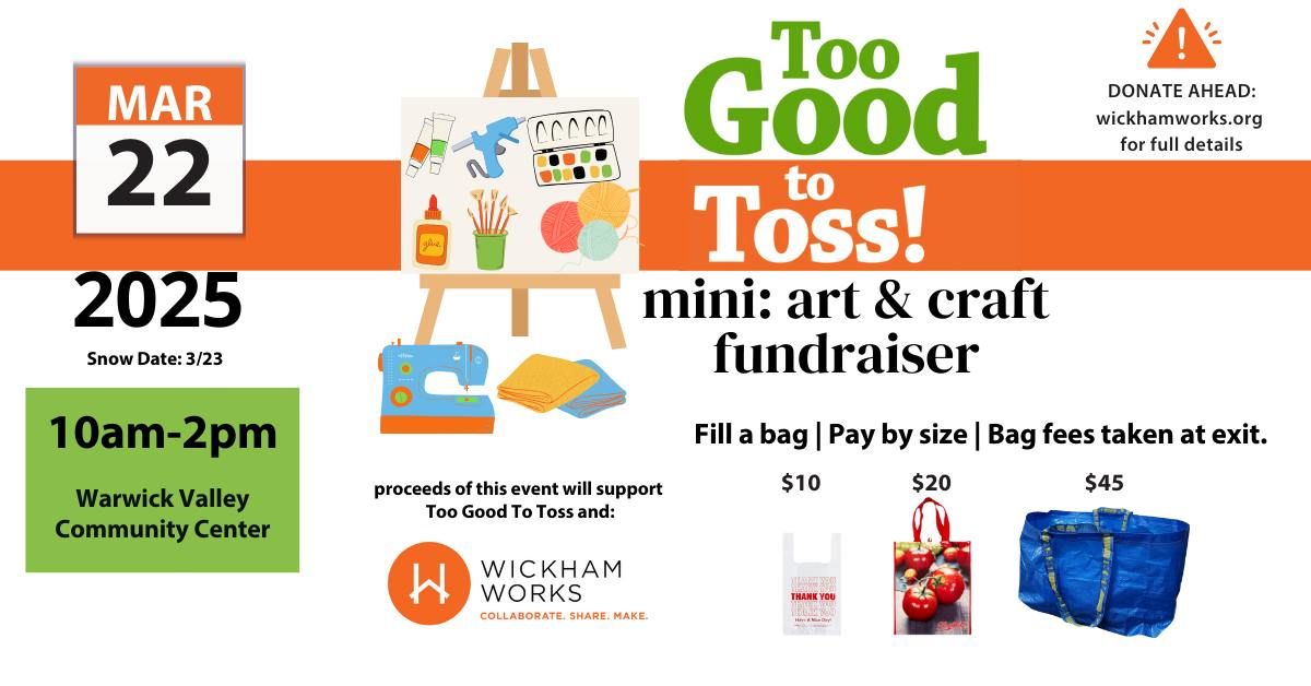 Too Good To Toss fundraiser mini: art & craft