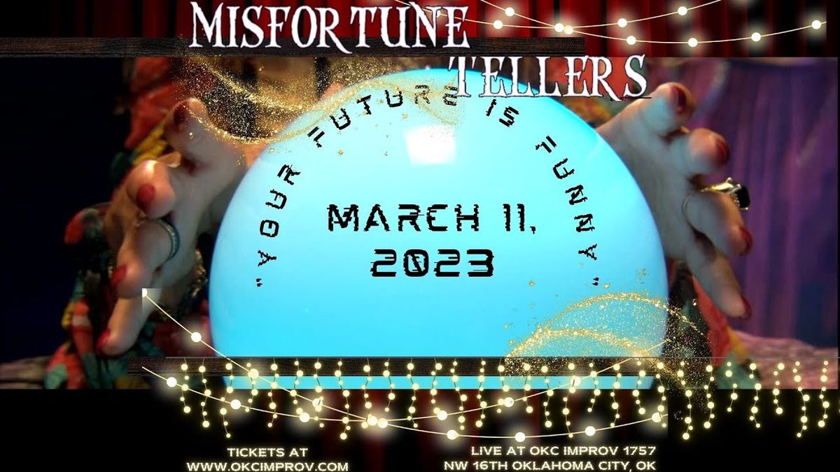 Misfortune Tellers