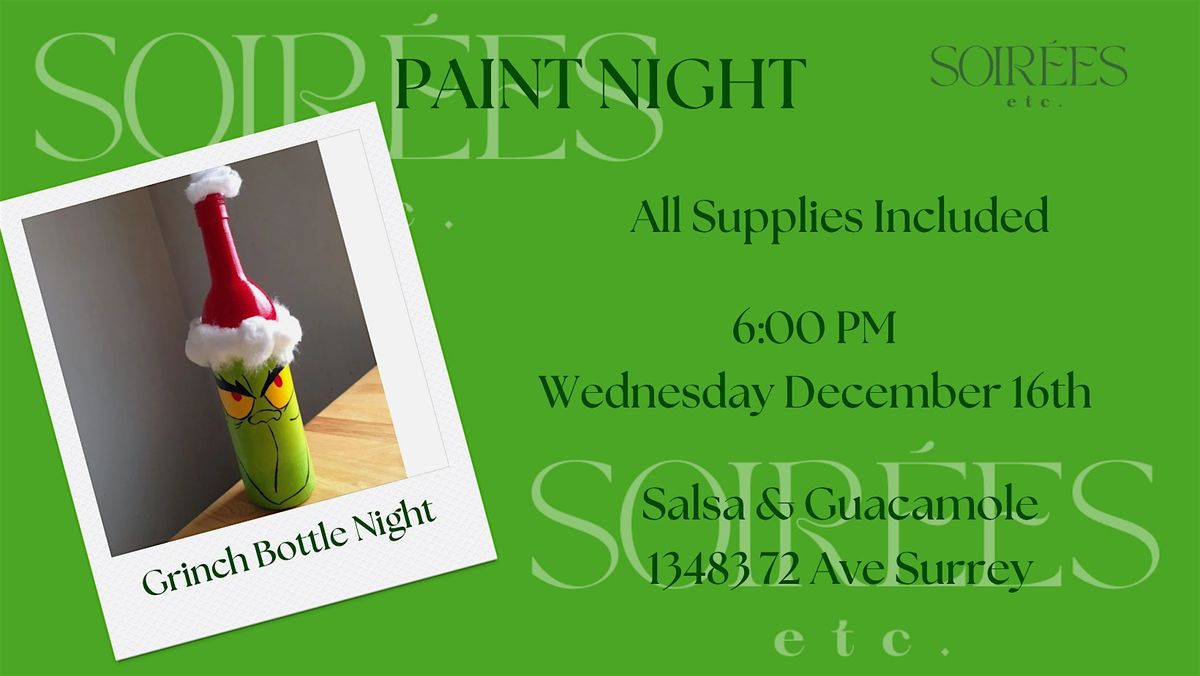 The Drunken Grinch Bottle Paint Night at Salsa & Guacamole