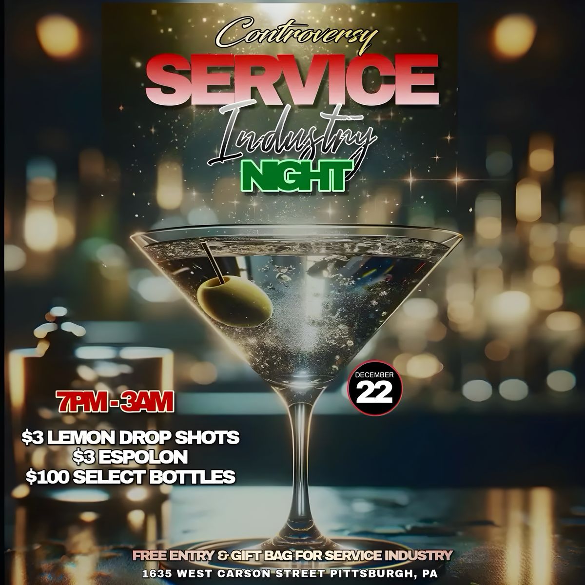 Club Controversy Presents: Service Industry Night 