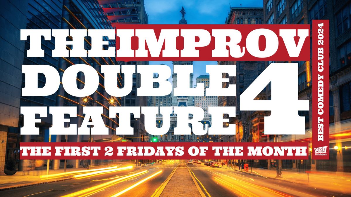 The Improv Double Feature