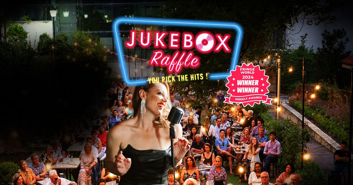 FRINGEWORLD Jukebox Raffle (You Pick The Hits) with Catherine Summers