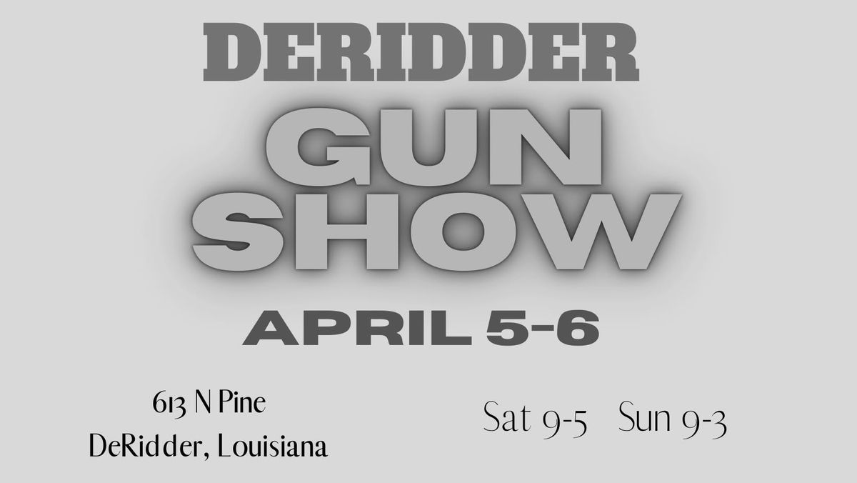 DeRidder Gun Show