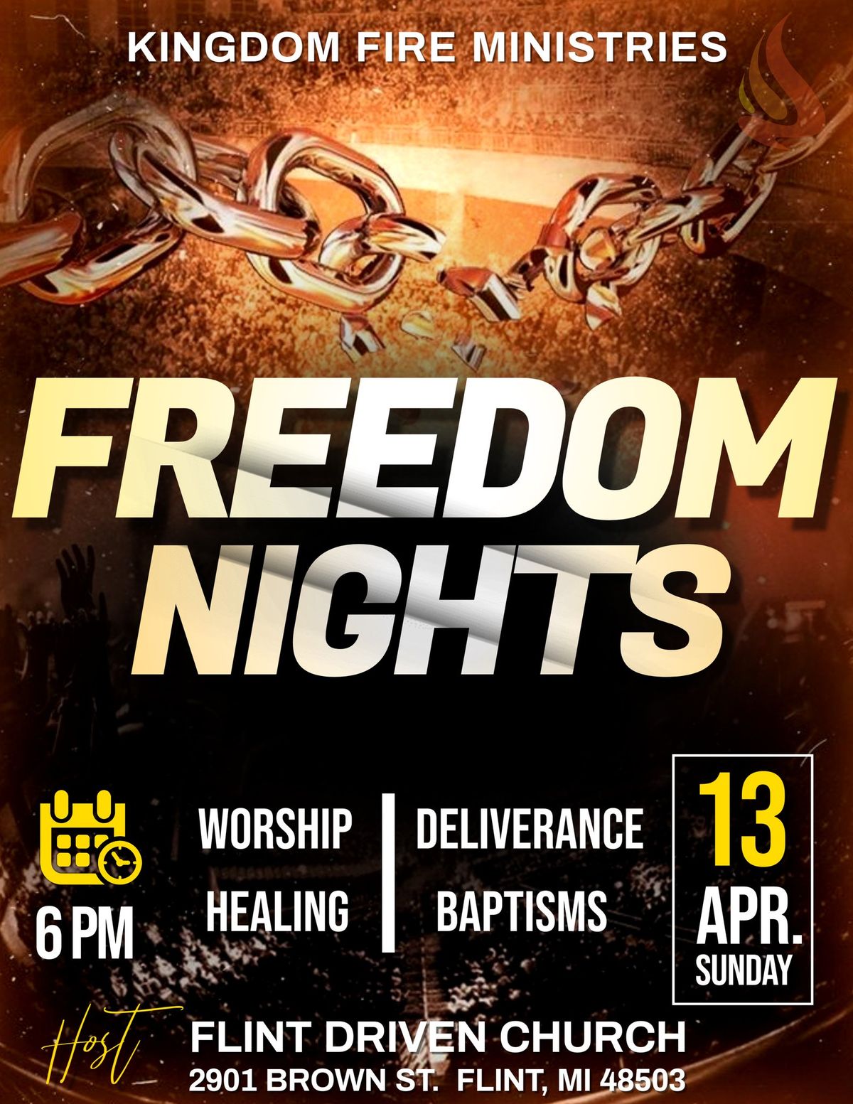 "Freedom Nights" | Healing & Deliverance | Flint, MI