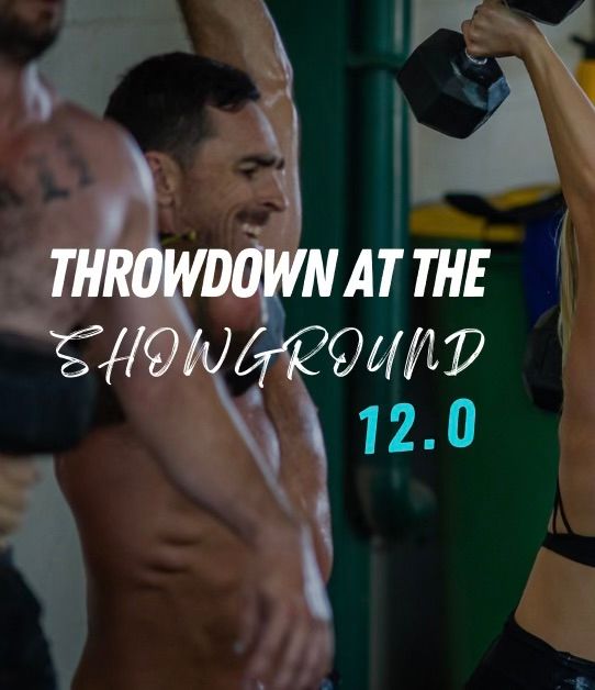 THROWDOWN AT THE SHOWGROUND 12.0