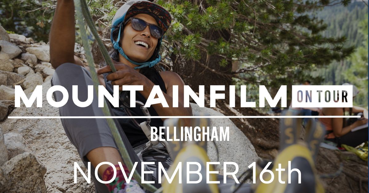 Mountainfilm On Tour - Bellingham