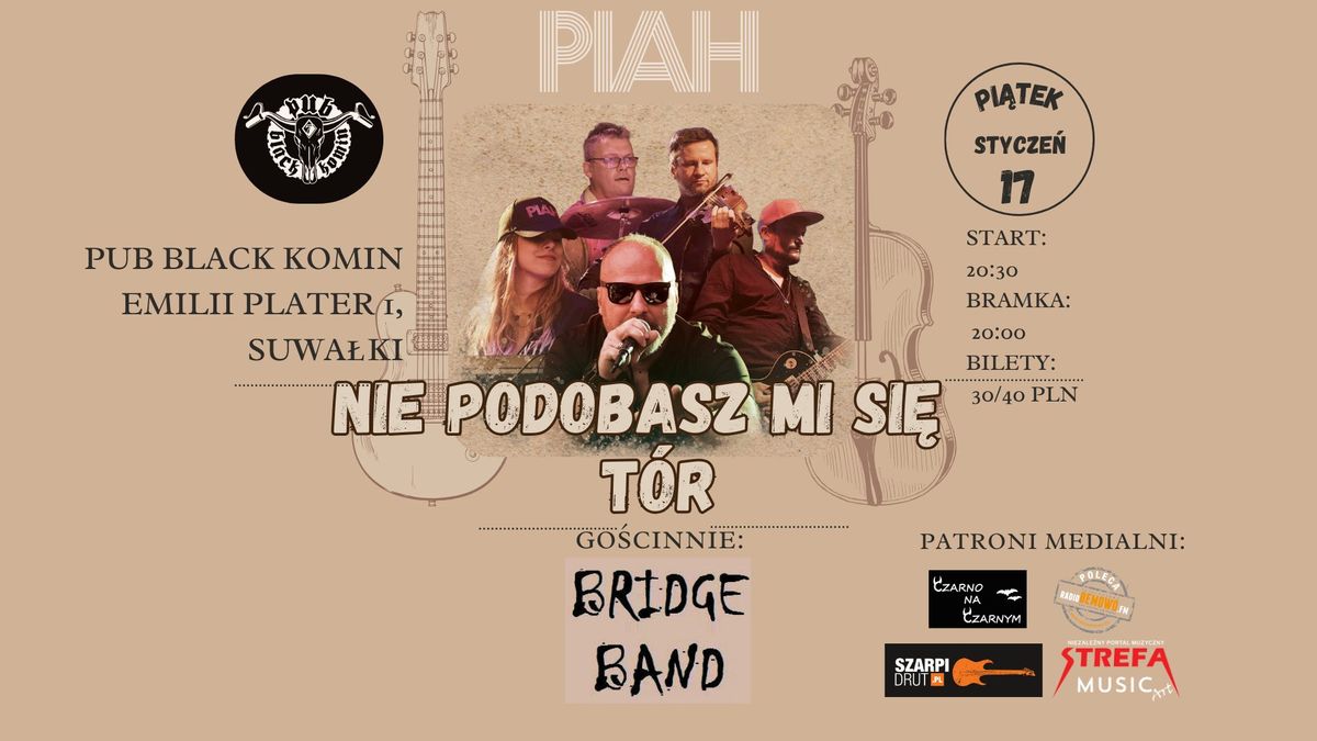 PIAH | Suwa\u0142ki, Black Pub Komin + Bridge Band