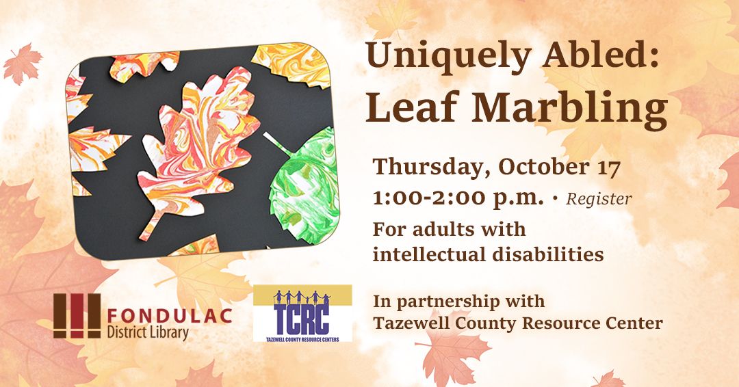 Uniquely Abled: Leaf Marbling