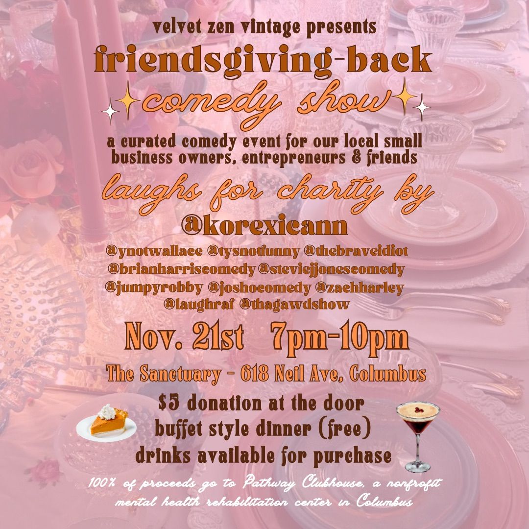 Friendsgiving-Back Comedy Show