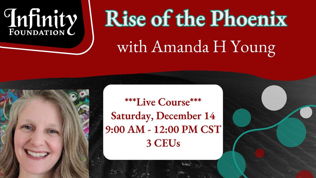 Rise of the Phoenix with Amanda H Young