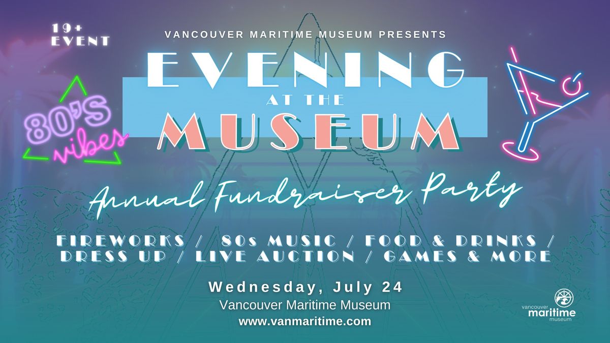 Evening at the Museum - Annual Fundraiser Party