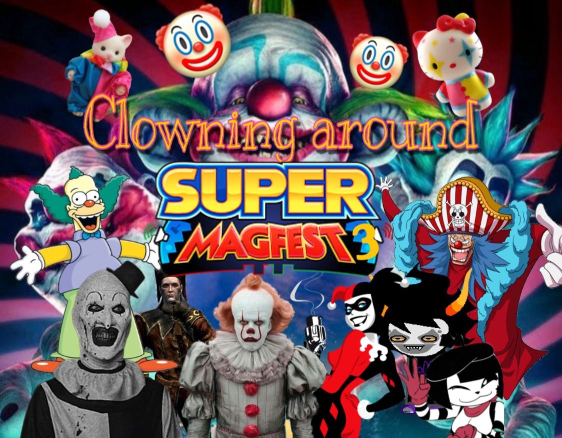 Clowning Around Magfest the Third!!