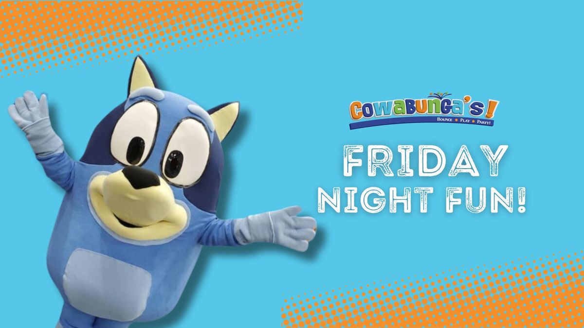 Bluey Night!