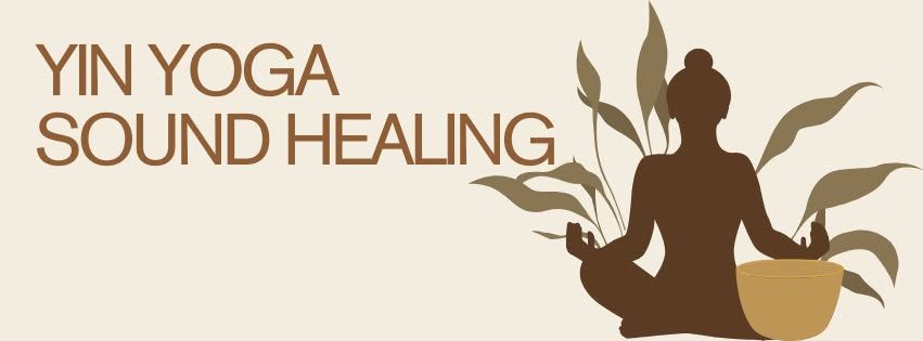 First Sunday's Yin Yoga and Sound Healing