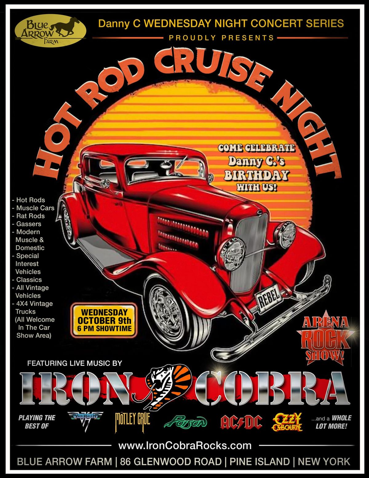 Iron Cobra Returns to the Hot Rod Cruise Night at Blue Arrow Farm!!