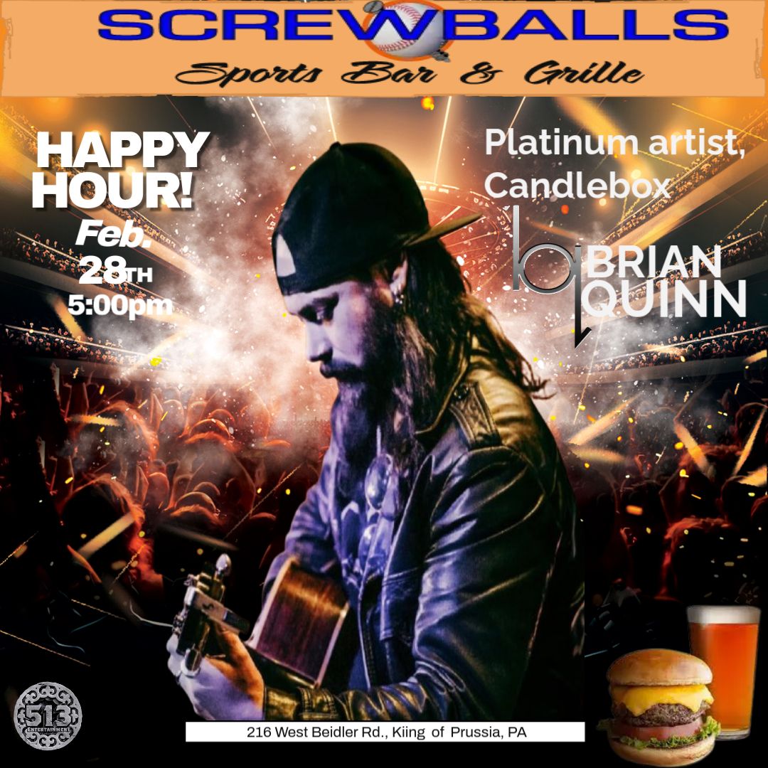 Screwballs Happy Hour rocks with live music by Brian Quinn of Candlebox!