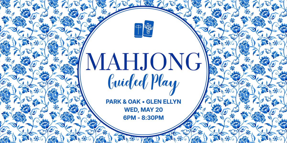 Mahjong Guided Play Play at Park & Oak