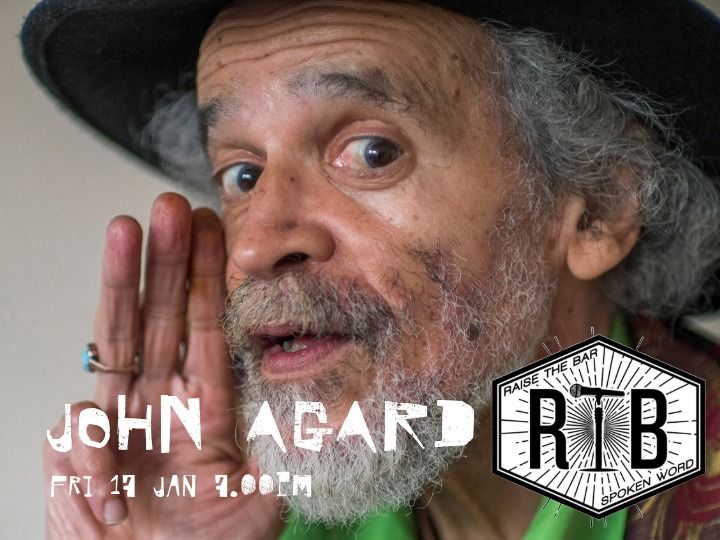 Raise The Bar - John Agard + Guests