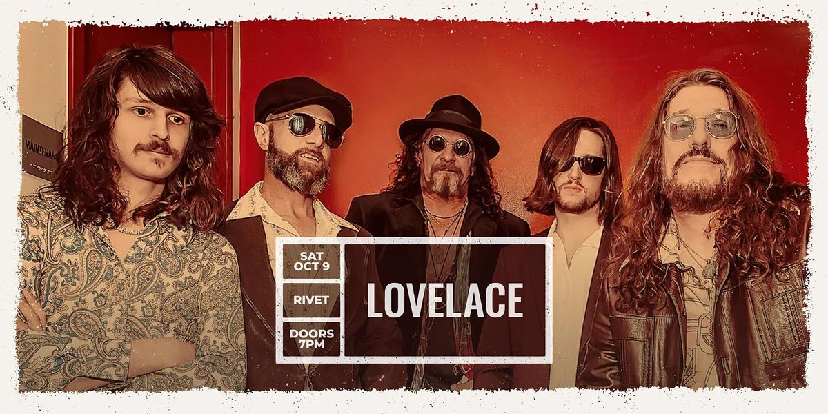 Lovelace (The 70s Band), Rivet: Canteen & Assembly, Pottstown, 9 ...
