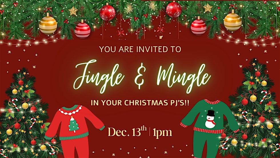 Jingle & Mingle Christmas Celebration