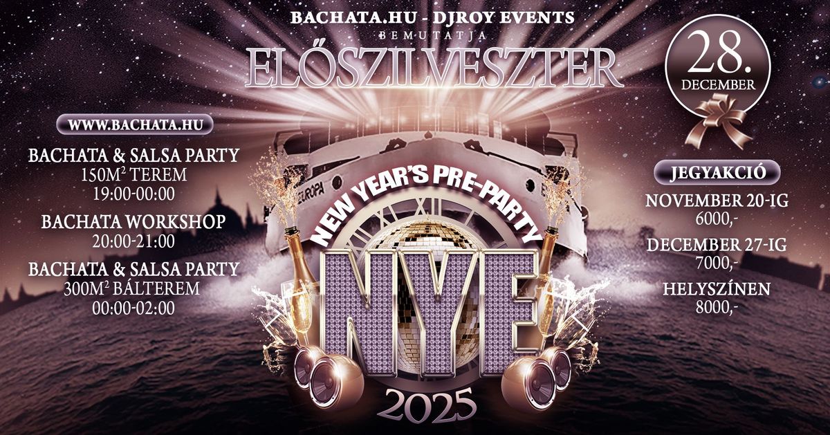 BACHATA\u2022HU \u2b50 EL\u0150SZILVESZTERI HYPER PARTY \u2b50 Eur\u00f3pa haj\u00f3 \u2b50 3 terem \ud83c\udfa7 7 DJ