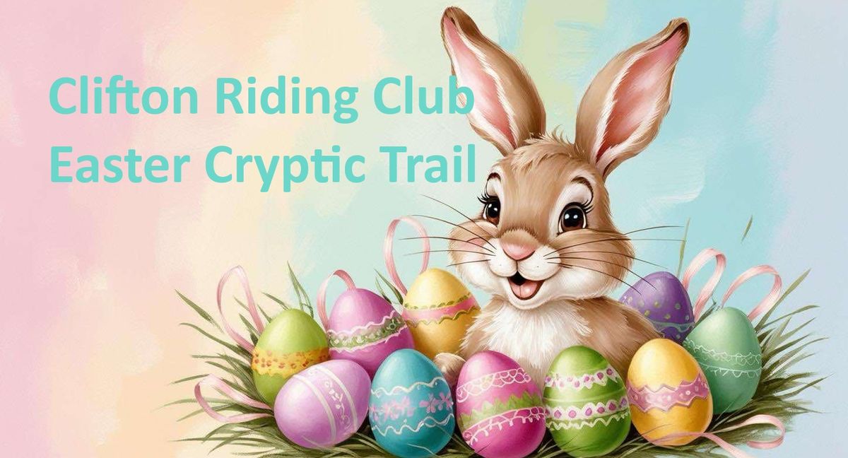 Clifton Riding Club Easter Cryptic Trail