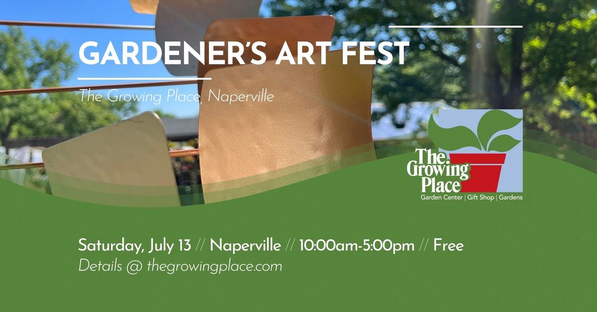 Gardener's Art Fest - Naperville