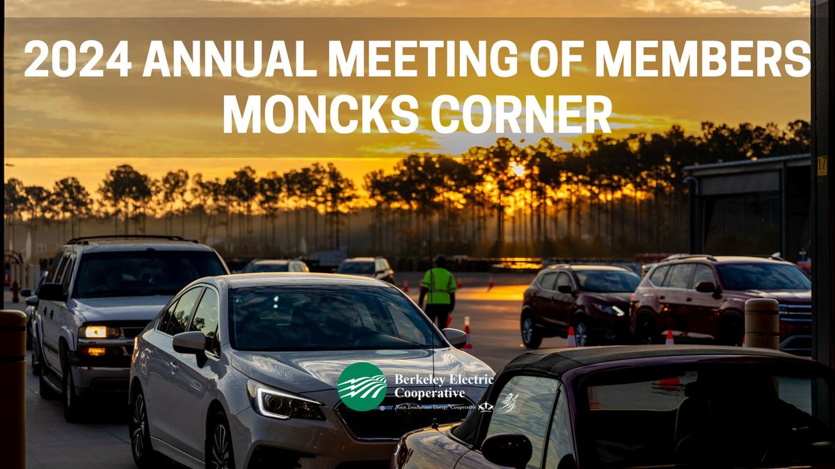 2024 Annual Meeting of Members - Moncks Corner