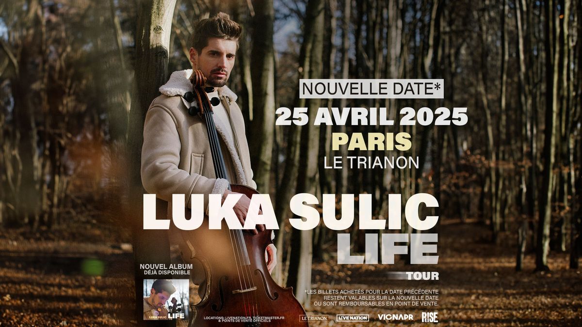 LUKA SULIC | Trianon, Paris - 25 avril 2025