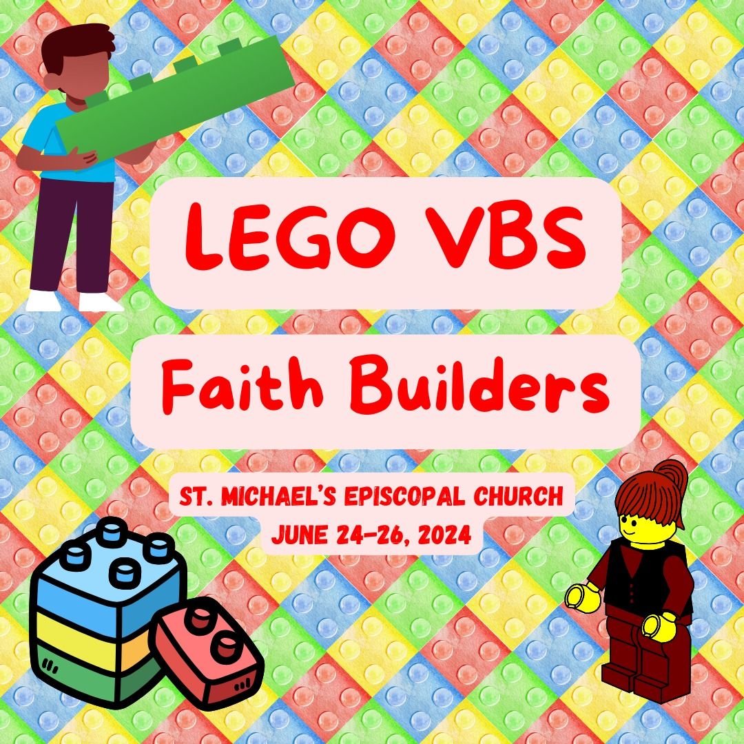 LEGO Vacation Bible School: Faith Builders