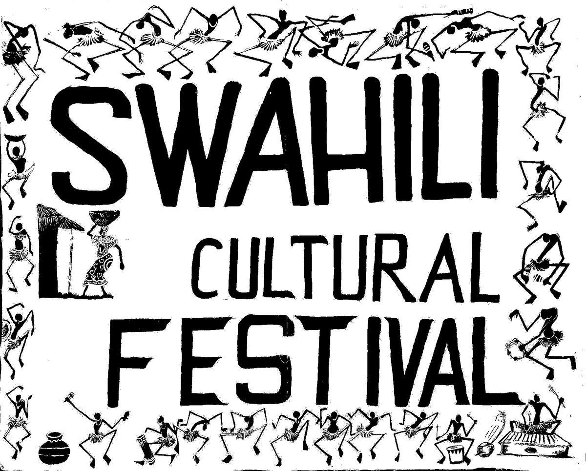 Swahili Cultural Festival 