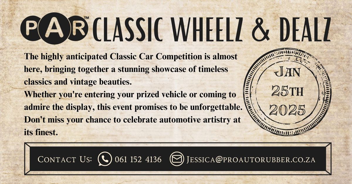 PAR Boksburg: Classic Wheelz & Dealz