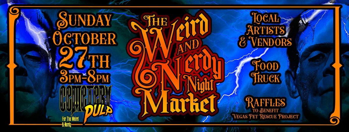 The Weird and Nerdy Night Market at Cemetery Pulp