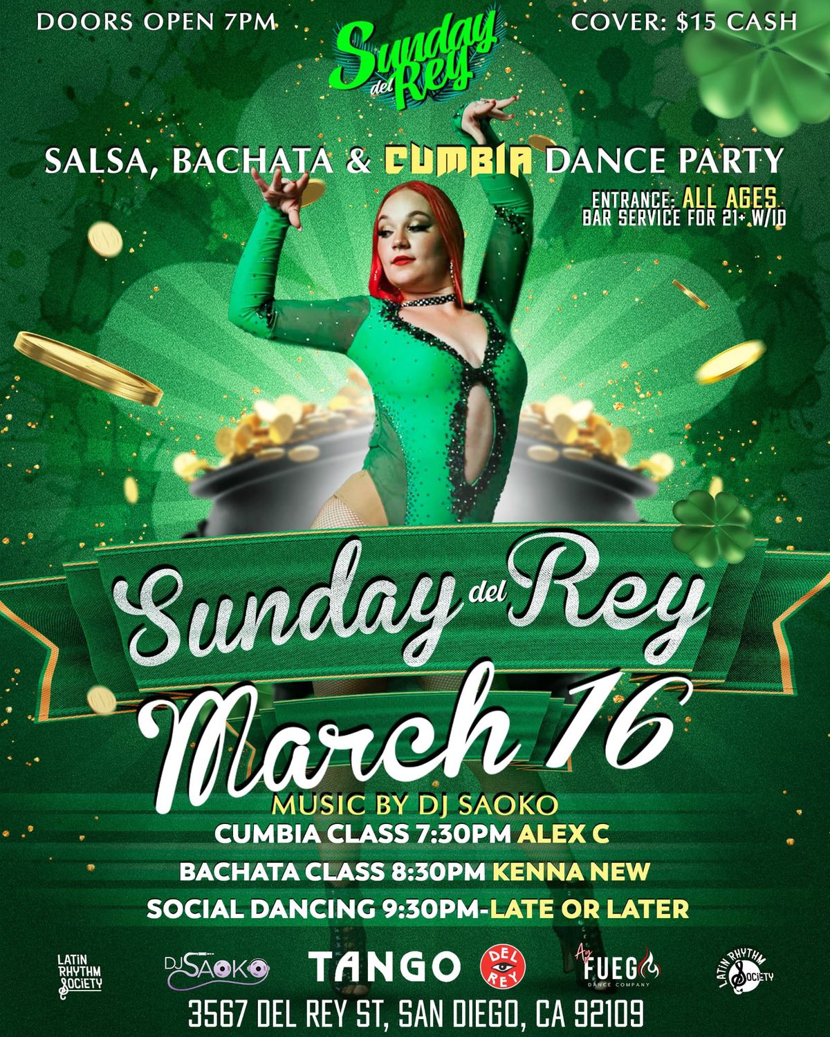 SUNDAY DEL REY SALSA BACHATA & CUMBIA DANCE PARTY SUNDAY MARCH 16