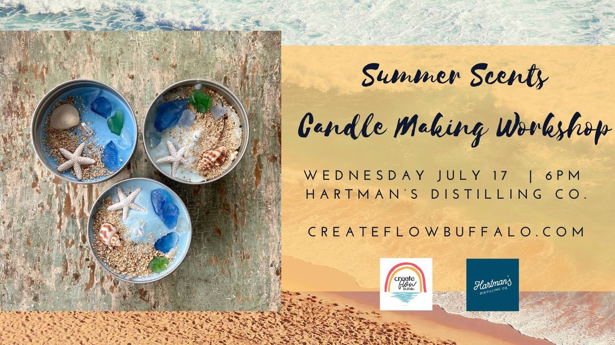 Candle Making Workshop: Summer Scents