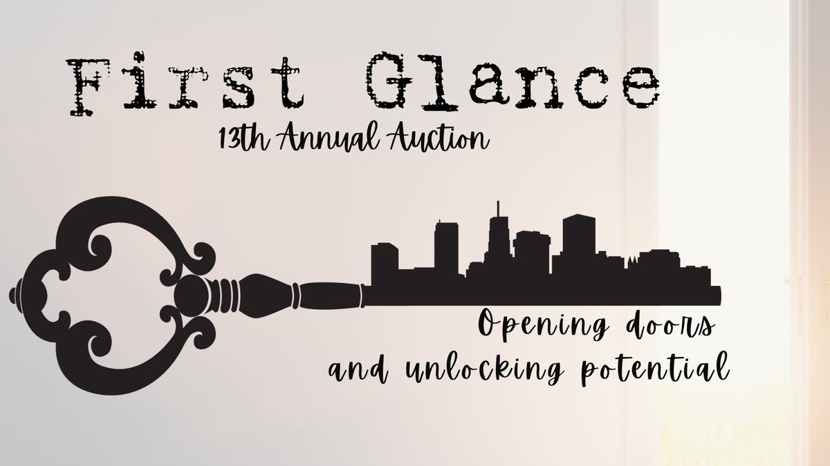 First Glance\u2019s 13th Annual Auction