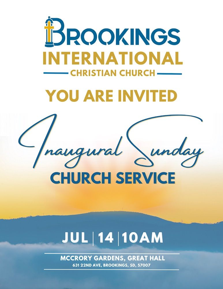 Brookings International Christian Church - Inaugural Service  