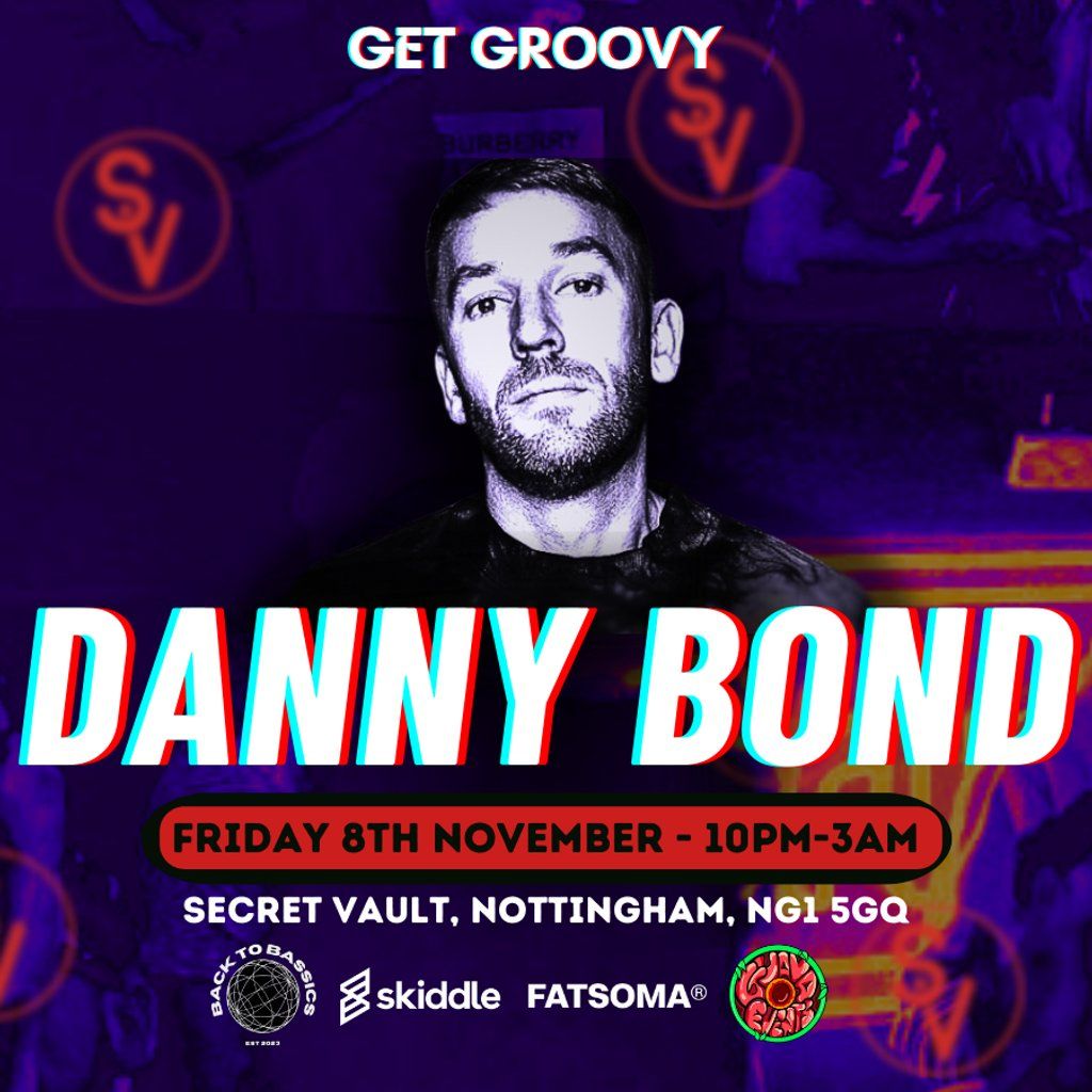 Get Groovy W\/Danny Bond