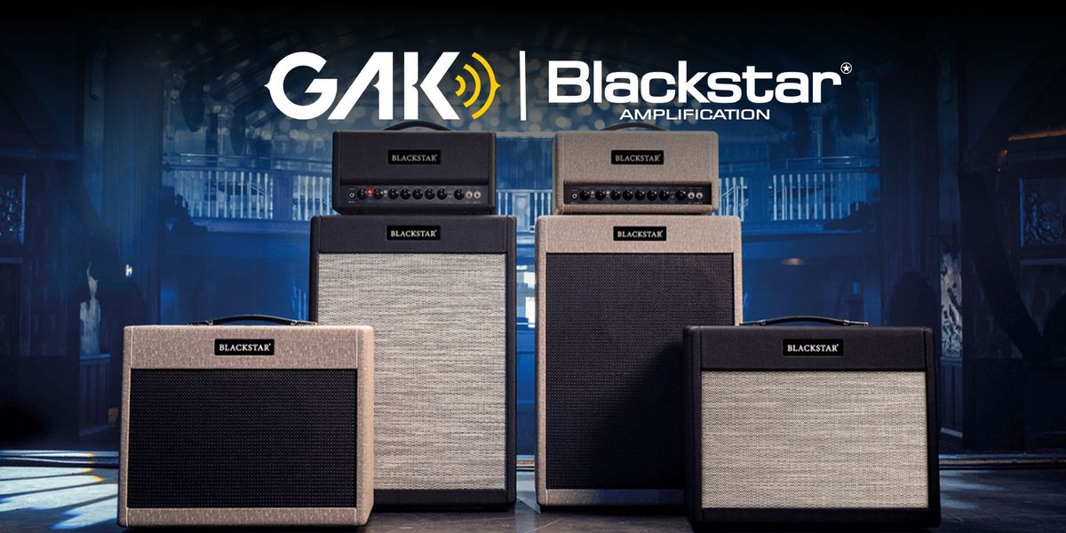 Blackstar St James Amp Series Roadshow - GAK