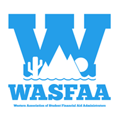 WASFAA - Western Association of Student Financial Aid Administrators