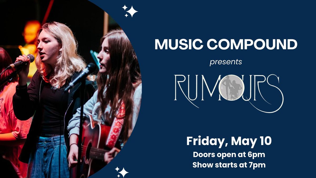 Music Compound Album Ensemble Plays Tribute to 'Rumours'