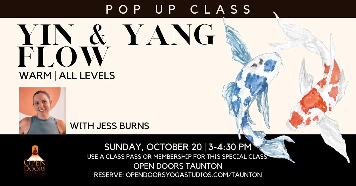 POP-UP Class: Yin & Yang Flow with Jess Burns at Open Doors Taunton, MA