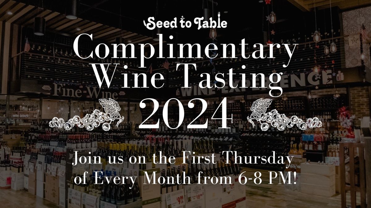 Complimentary Wine Tasting