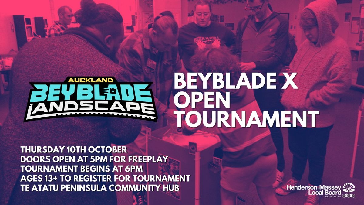 Beyblade Landscape - Beyblade X Open Tournament for the School Holidays!!!