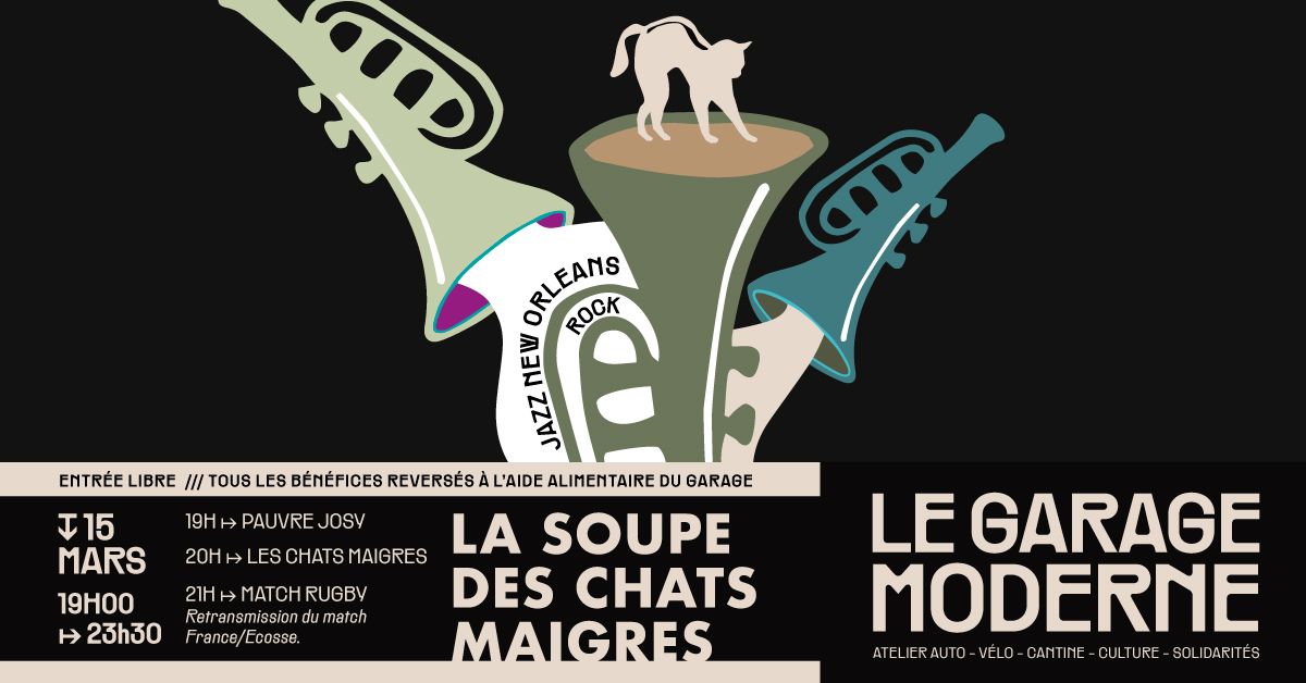 \ud83c\udfba LA SOUPE DES CHATS MAIGRES - concert solidaire \ud83c\udfba