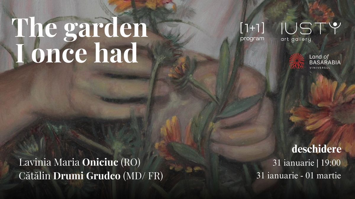 THE GARDEN I ONCE HAD | DUO SHOW