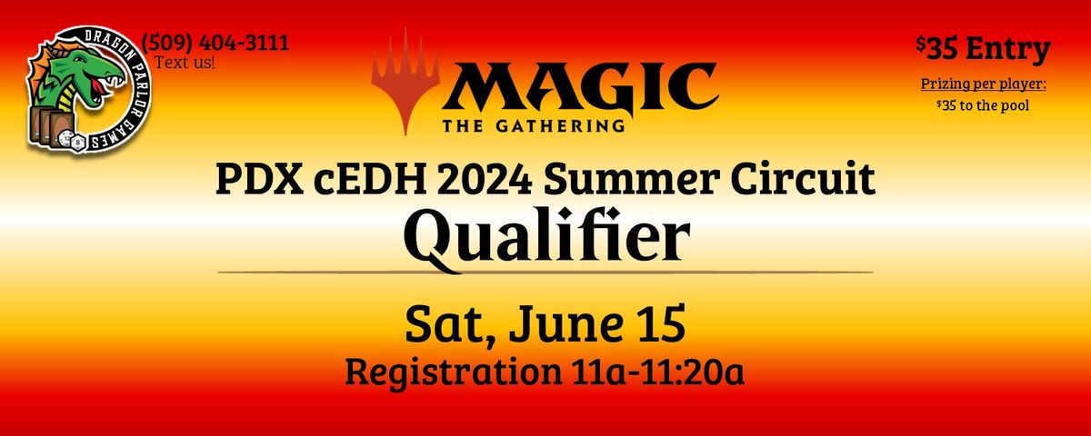 PDX cEDH 2024 Summer Circuit Qualifier